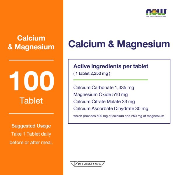 ผลิตภัณฑ์เสริมอาหาร แคลเซียม และ แมกนี่เซียม ชนิดเม็ด - Calcium & Magnesium Tablets Dietary Supplement Product (NOWⓇ)